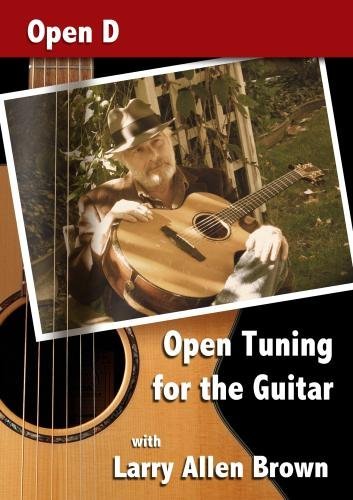 Open Tuning for the Guitar with Larry Allen Brown - Open D movie