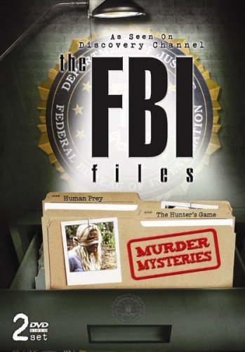 THE FBI FILES - Murder Mysteries - AS SEEN ON DISCOVERY CHANNEL!!!!! movie